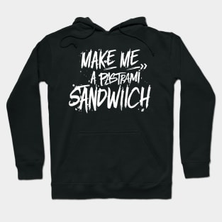 Hot Pastrami Sandwich Day – January Hoodie